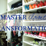Master Closet Transformation
