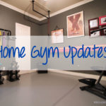 Home Gym Updates!